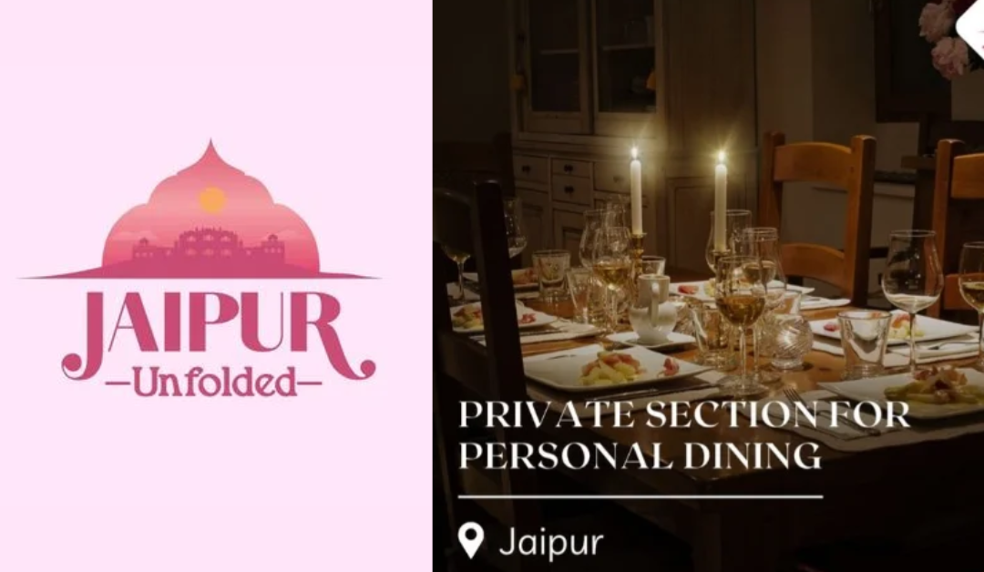 Top Private Dining Sections in Jaipur for an Exclusive Experience