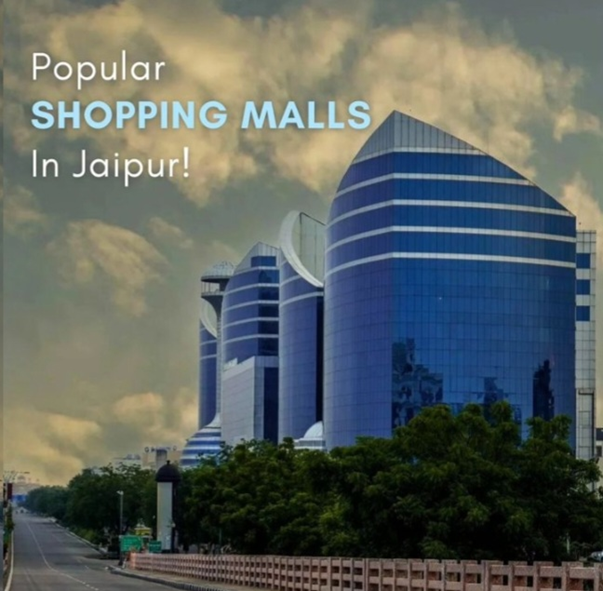 Shopping Malls in Jaipur – The Ultimate Guide to Retail Therapy