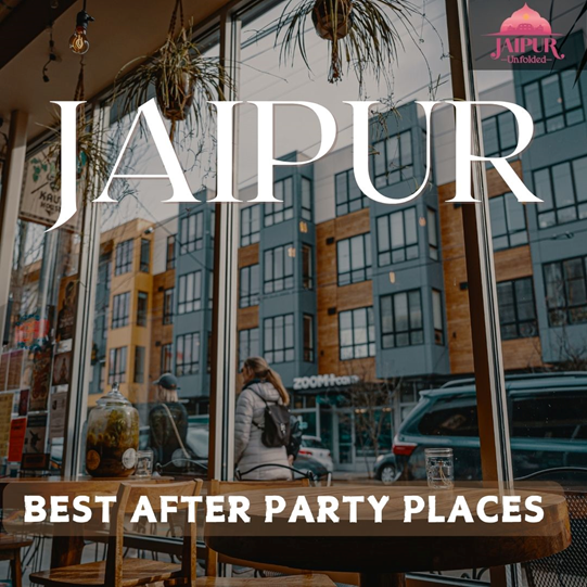 Best Party Places in Jaipur | Top Spots for Night Parties