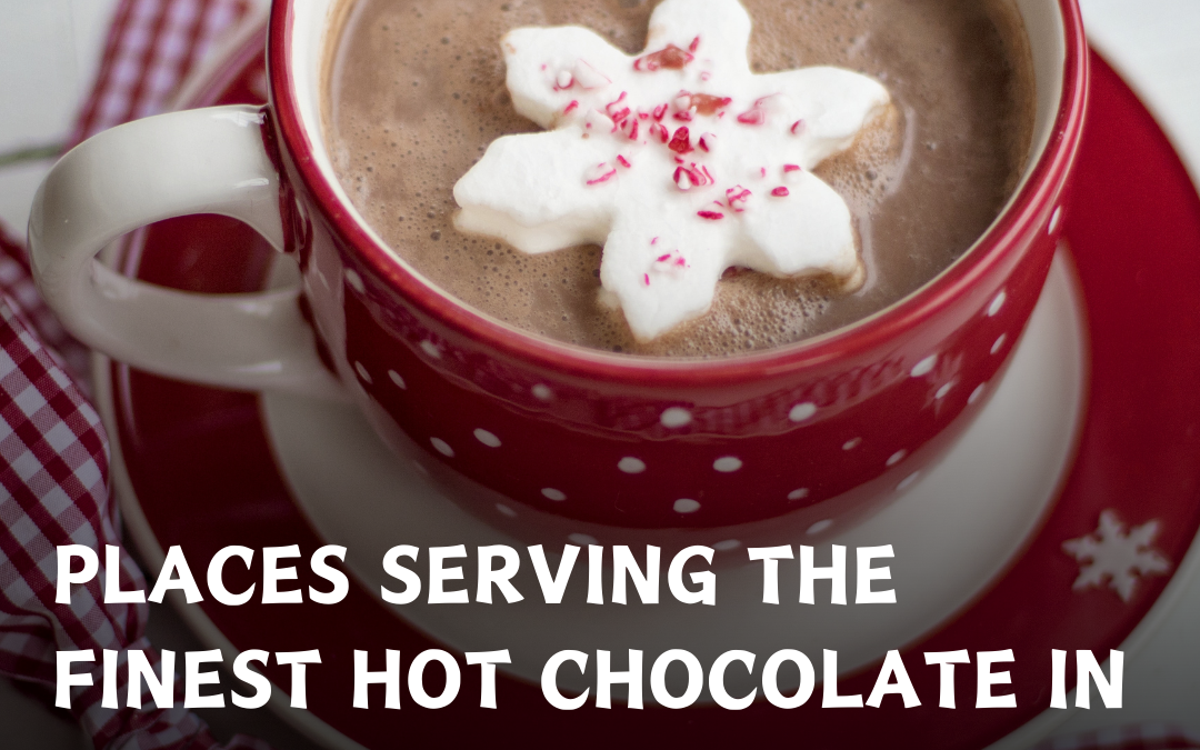 Discover the Best Hot Chocolate in Jaipur: Sweet Cravings