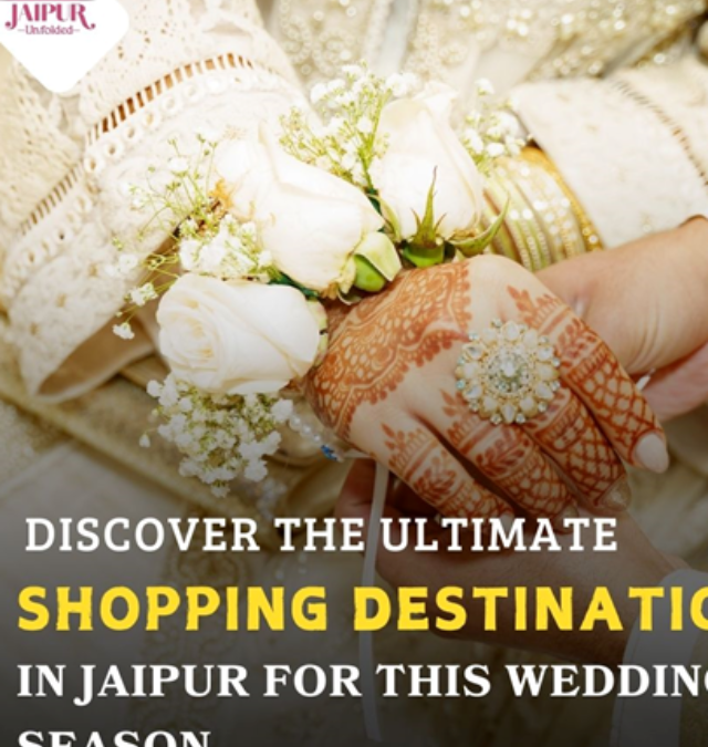Wedding Shopping in Jaipur: Discover the Best Wedding Dresses – Jaipur Unfolded