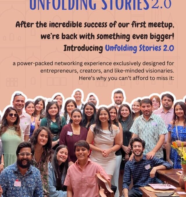Unfolding Stories 2.0 Event: Where Creators and Entrepreneurs Meetup